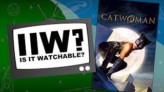 Is It Watchable? Review - Catwoman