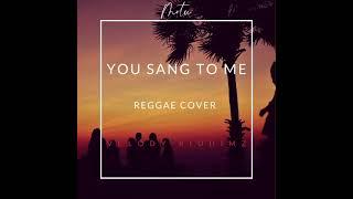 Velody Riddimz - You Sang to Me Reggae Cover