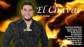 Bachata Romántica El Chaval Greatest Hits