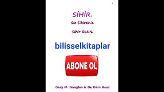 SİHİR 1 Kitabı Gary M. Douglas & Dr.Dain Heer #seslikitap #kitap #kitapönerisi #seslikitapkanalı