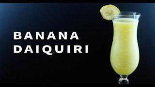 Banana Daiquiri - Booze On The Rocks