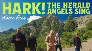 Home Free - Hark The Herald Angels Sing