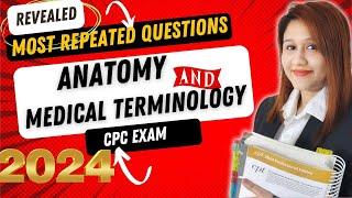 Anatomy & Medical Terminology Important CPC Questions 2024