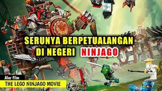 Serunya berpetualangan di negeri Ninjago  The Lego Ninjago Movie