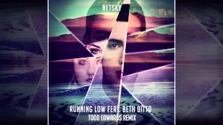 Running Low Feat Beth Ditto Todd Edwards Remix