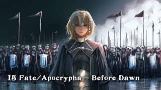 FateApocrypha OST FateApocrypha - Before Dawn