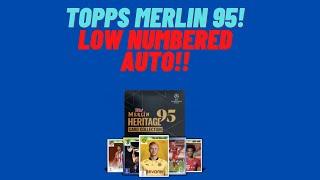 Topps Merlin 95 Box Opening - Low Numbered Auto