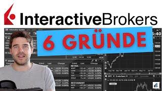 6 Gründe für Interactive Brokers aus eigener Erfahrung - der besten Broker der Welt für Profis