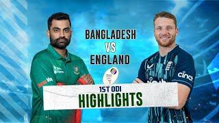 Bangladesh vs England Highlights  1st ODI  England tour of Bangladesh 2023