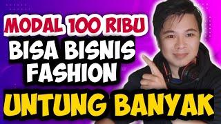 REKOMENDASI PAKET USAHA FASHION MURAH UNTUNG BANYAK‼️