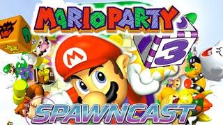 The Spawncast Plays Mario Party