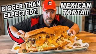 This Crazy 8lb Mexican Torta Sandwich Challenge Was WAY Bigger Than Expected