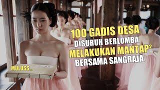 SEMUA GADIS DESA BERLOMBA UNTUK DIPUASKAN H4SRAT B1RAH1NYA OLEH SATU RAJA Alur film