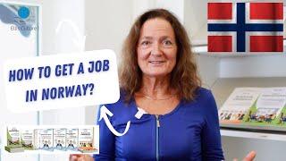 HOW TO GET A JOB IN NORWAY AS A FOREIGNER Best tips from Karin Ellis