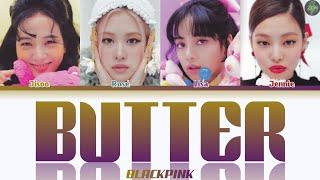 How Would BLACKPINK Sing -Butter- Lyrics