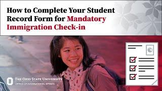 How to Complete Your Student Record Form for Mandatory Immigration Check-in