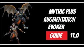 TLDR Mythic Plus Augmentation Evoker Guide 11.0  World of Warcraft The War Within