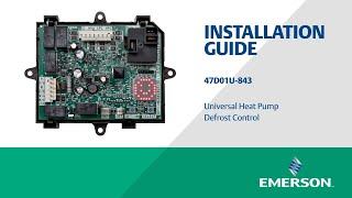 Emerson 47D01U-843 Universal Heat Pump Defrost Control Installation