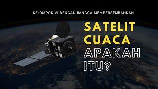 SATELIT CUACA APAKAH ITU?