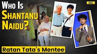 Ratan Tata Death News Meet Shantanu Naidu Ratan Tatas Closest Aide Youngest GM Of TATA Trust