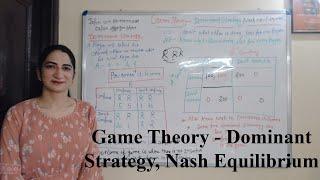 Game Theory - Dominant Strategy Nash Equilibrium