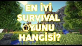 En İyi Survival Oyunu Hangisi ?