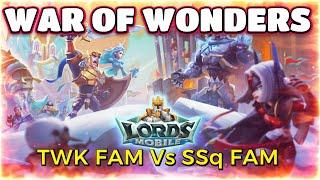 TWK family Vs SSq Family - War Of Wonders - Lords Mobile