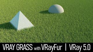 Realistic V-Ray Grass with VRay Fur  VRay 5 Materials Library