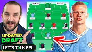 MY UPDATED FPL DRAFT  Fantasy Premier League Tips 202425