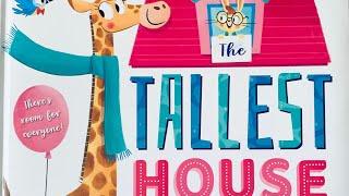 The Tallest House On The Street Children’s Book Read Aloud