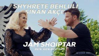 Shyhrete Behluli ft Sinan Akçıl - Jam Shqiptar  Ben Arnavutum 