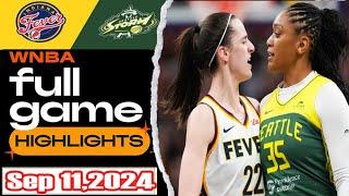 Indiana Fever VS Seattle Storm FULL GAME HIGHLIGHTS  September 11 2024 Women’s Basketball