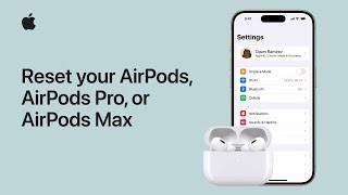 How to reset your AirPods AirPods Pro or AirPods Max  Apple Support