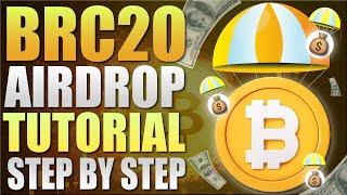  BRC20  Airdrops Tutorial - Step by Step  Bitcoin Airdrops are Hot - Start Now 