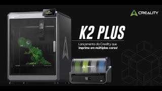 Confira a K2 Plus Lançamento da Creality que imprime em múltiplas cores