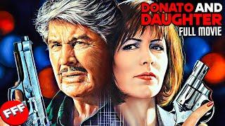 DONATO AND DAUGHTER - CHARLES BRONSON  Full CRIME ACTION Movie HD