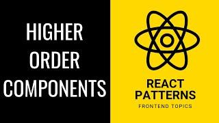React Higher Order Component HOC - Frontend Topics