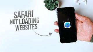 How to Fix Safari Not Loading Websites on iPhone 2023