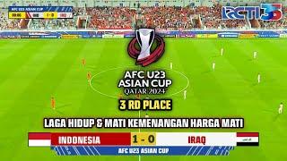 LIVE RCTI - INDONESIA VS IRAQ  PEREBUTAN JUARA 3  TIMNAS U23 SEMENTARA UNGGUL 1-0 • PIALA ASIA