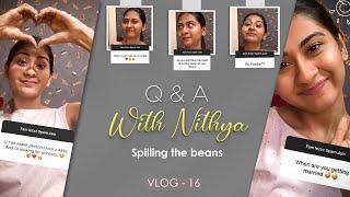 Get To Know Me Tag - Spilling The Beans  Q & A with Nithya  Nithyashree  getnithyafied