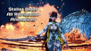 Stellar Blade All Retributions Animations