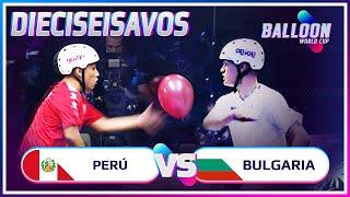 PERÚ VS BULGARIA  DIECISEISAVOS BALLOON WORLD CUP