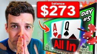 I’m Restarting My Poker Career at $0 - Day 5