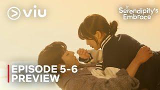 Serendipitys Embrace  Episode 5-6 Preview  Kim So Hyun  Chae Jong Hyeop 