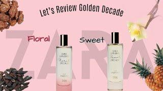 Review Zara New Golden Decade 