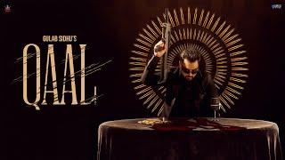 Qaal Official Music Video - Gulab Sidhu Feat The Kidd  Latest Punjabi Song 2024  Hopee Digital