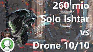 Eve Online - Drone 1010 Solo Cheap Fit Ishtar