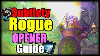 Dragonflight Subtlety Rogue PvP Opener - Full Guide