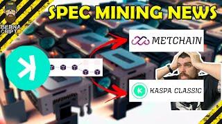 SPEC MINING NEWS ️ - DOIS FORKs DA KASPA METCHAIN e KASPA CLASSIC - BERNA CRIPTO