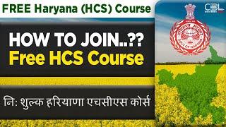 free Online  Haryana Hcs Course Complete Syllabus Pattern #Notification With #TeamCBL Best course